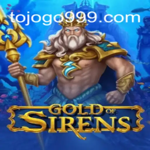 Discover the World of GoldofSirens with TOJOGO.COM Oficial Slots Brasil #1