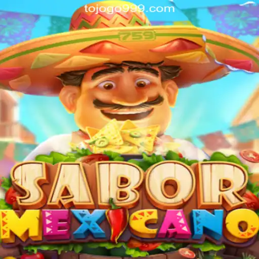 Exploring SaborMexicano: A New Sensation in TOJOGO.COM Oficial Slots Brasil #1